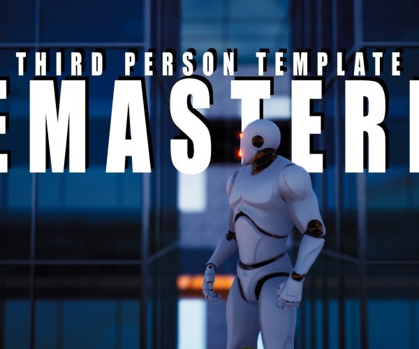 Third Person Template [Remastered] v3